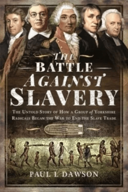 The Battle Against Slavery av Dawson Paul L