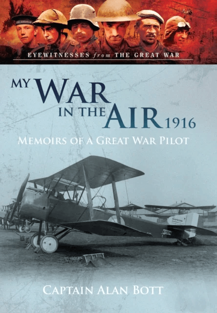 My War in the Air 1916 av Alan Bott
