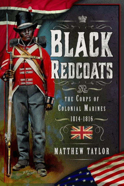 Black Redcoats av Matthew Taylor