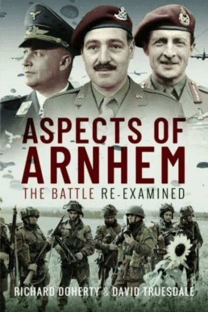 Aspects of Arnhem av Richard Doherty, David Truesdale