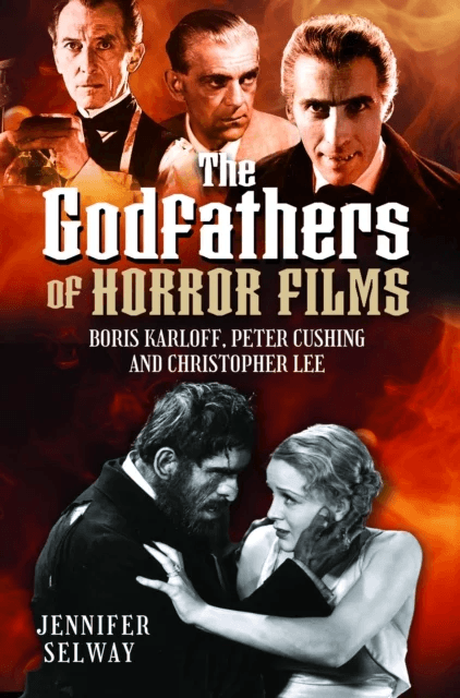 The Godfathers of Horror Films av Jennifer Selway
