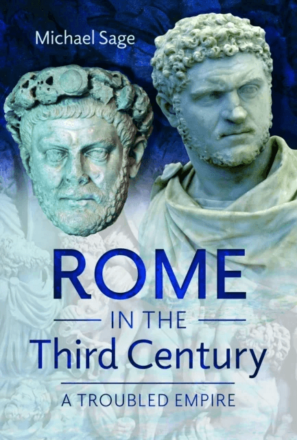 Rome in the Third Century av Michael Sage