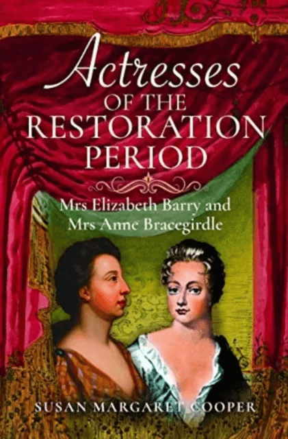 Actresses of the Restoration Period av Susan Margaret Cooper
