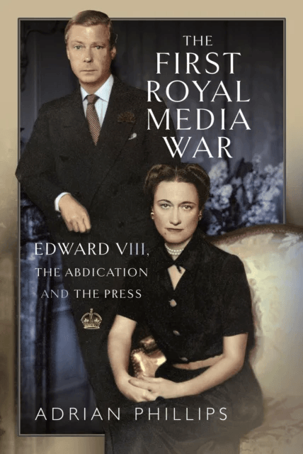 The First Royal Media War av Adrian Phillips
