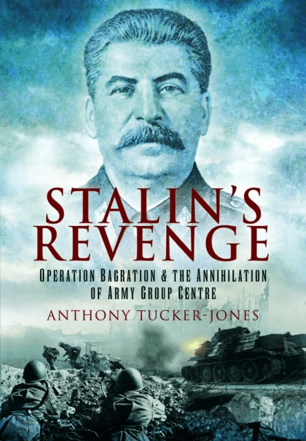 Stalin's Revenge av Anthony Tucker-Jones