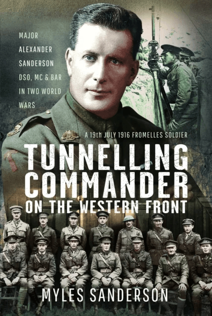 Tunnelling Commander on the Western Front av Myles Sanderson