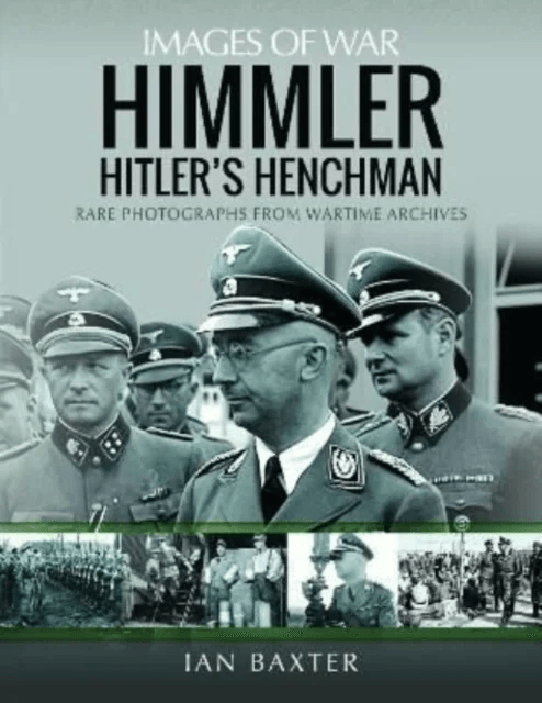 Himmler: Hitler's Henchman av Ian Baxter