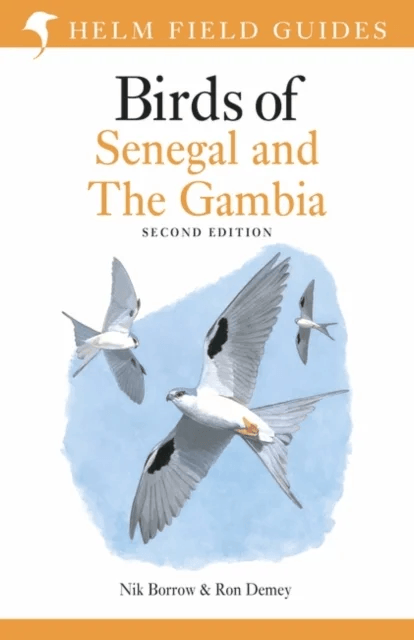 Field Guide to Birds of Senegal and The Gambia av Nik Borrow, Ron Demey