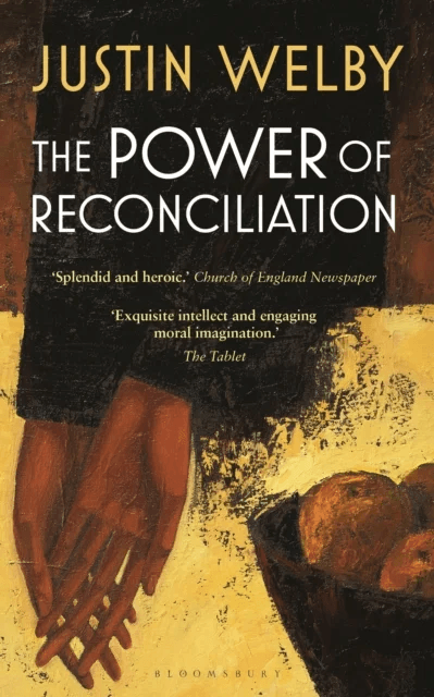 The Power of Reconciliation av Justin Welby