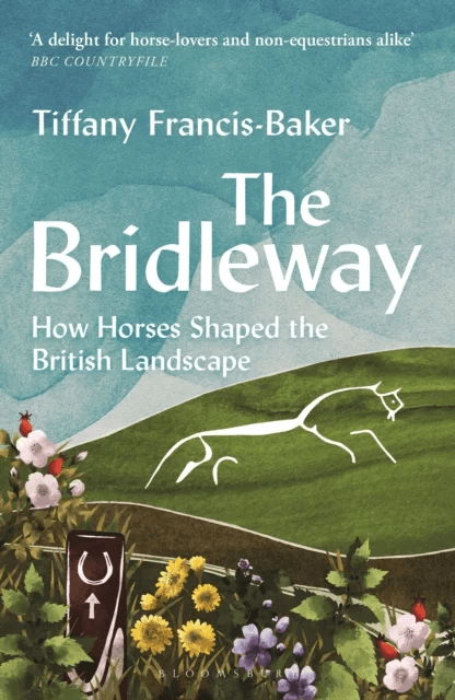 The Bridleway av Tiffany Francis-Baker