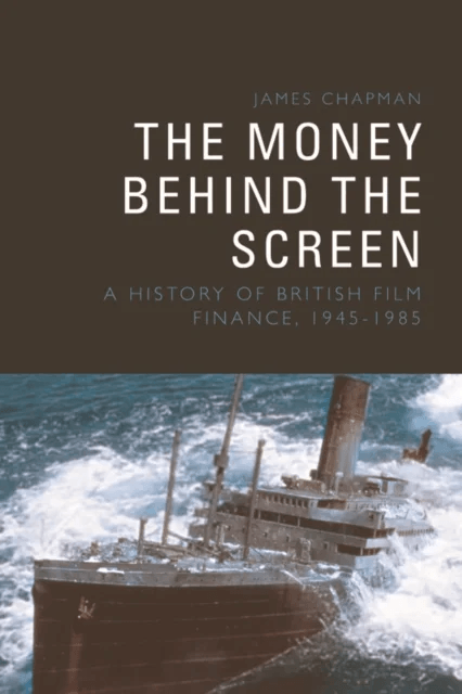The Money Behind the Screen av James Chapman
