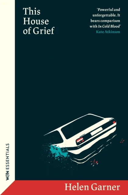 This House of Grief av Helen Garner