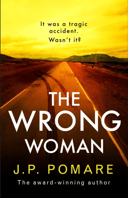 The Wrong Woman av J P Pomare