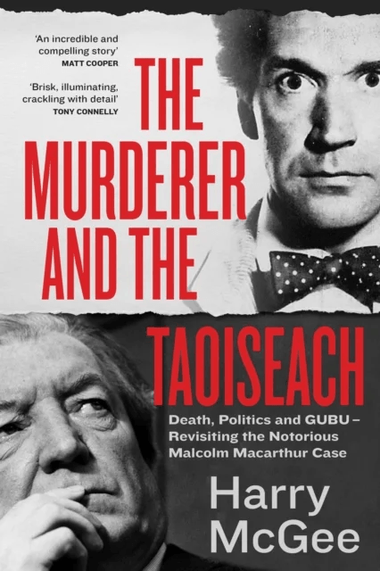 The Murderer and the Taoiseach av Harry McGee
