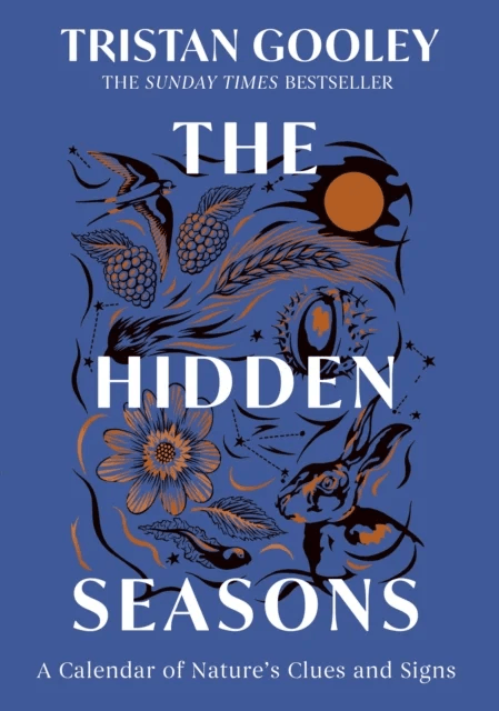 The Hidden Seasons av Tristan Gooley