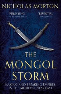The Mongol Storm av Nicholas Morton