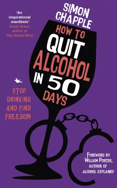 How to Quit Alcohol in 50 Days av Simon Chapple