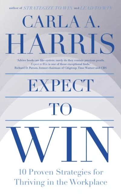 Expect to Win av Carla Harris