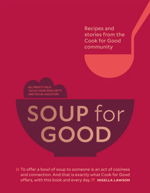 Soup for Good av Cook for Good