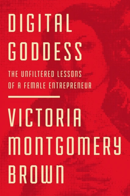 Digital Goddess av Victoria R. Montgomery Brown
