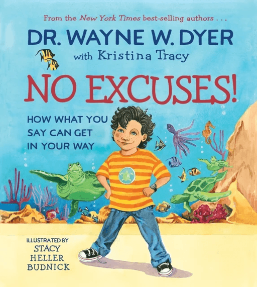 No Excuses! av Wayne Dyer