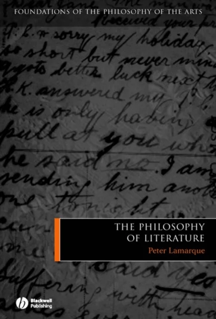 The Philosophy of Literature av Peter (University of York UK) Lamarque