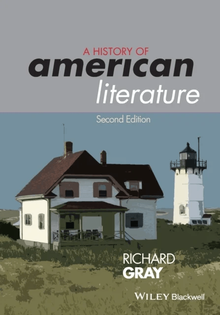 A History of American Literature av Richard (University of Essex UK) Gray