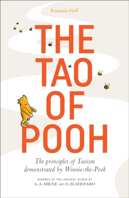The Tao of Pooh av Benjamin Hoff