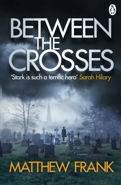 Between the Crosses av Matthew Frank