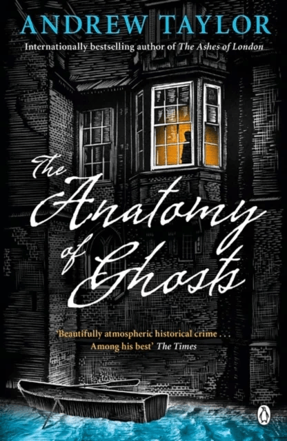 The Anatomy of Ghosts av Andrew Taylor