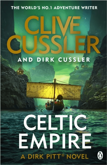 Celtic Empire av Clive Cussler, Dirk Cussler