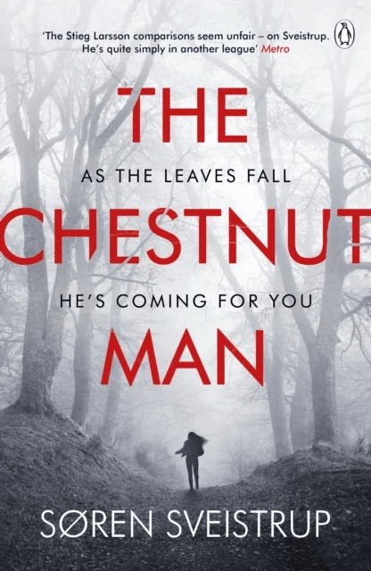 The Chestnut Man av S¿ren Sveistrup