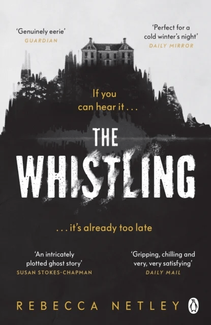 The Whistling av Rebecca Netley