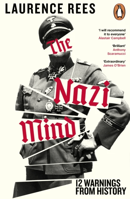 The Nazi Mind av Laurence Rees