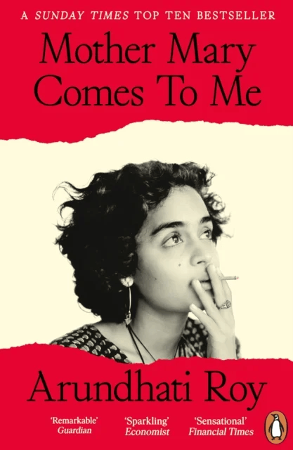 Mother Mary Comes To Me av Arundhati Roy