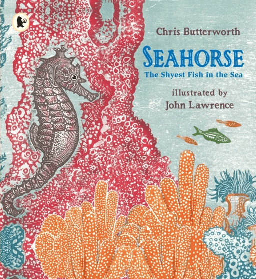 Seahorse: The Shyest Fish in the Sea av Chris Butterworth