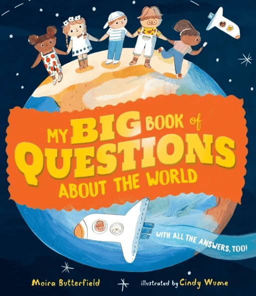 My Big Book of Questions About the World (with all the Answers, too!) av Moira Butterfield
