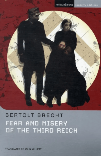 Fear and Misery of the Third Reich av Bertolt Brecht