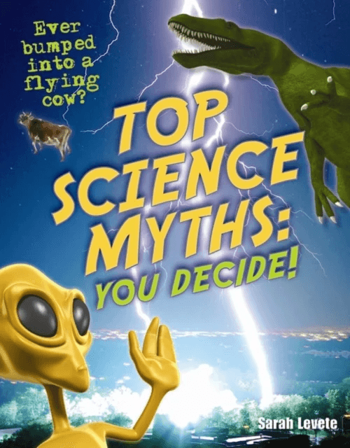 Top Science Myths: You Decide! av Sarah Levete