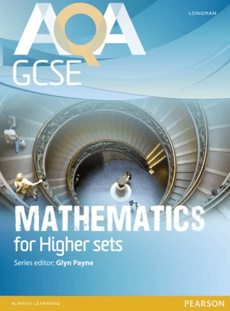 AQA GCSE Mathematics for Higher sets Student Book av Glyn Payne, Ian Robinson, Avnee Morjaria, Catherine Roe, Crawford Craig, Fiona Mapp, Gwenllian Bu