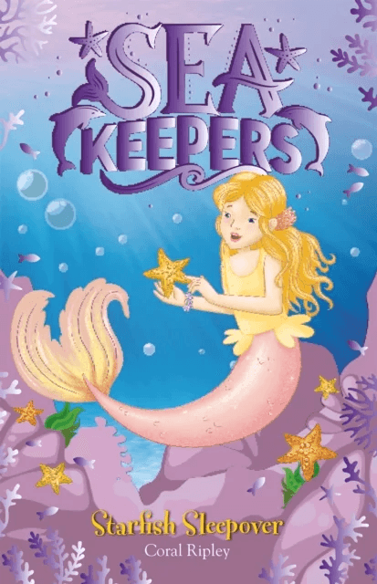 Sea Keepers: Starfish Sleepover av Coral Ripley