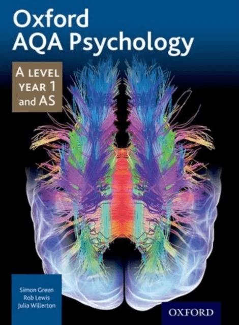 Oxford AQA Psychology A Level: Year 1 and AS av Simon Green, Rob Lewis, Julia Willerton