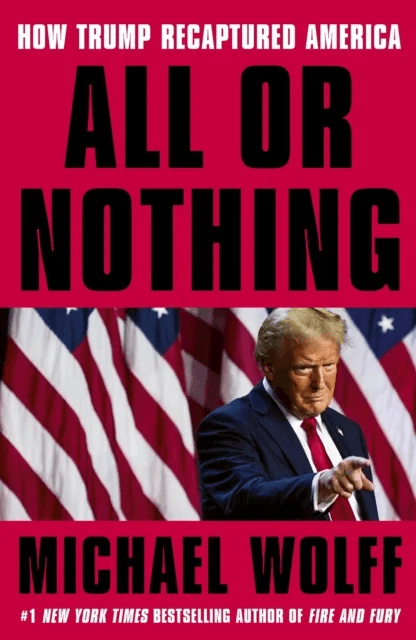 All or Nothing av Michael Wolff