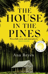 The House in the Pines av Ana Reyes