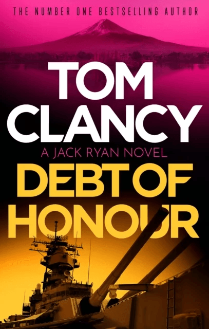 Debt of Honor av Tom Clancy