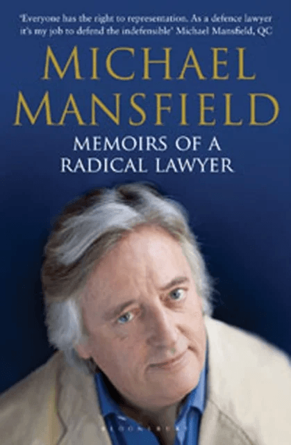 Memoirs of a Radical Lawyer av Michael Mansfield