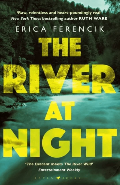 The River at Night av Erica Ferencik
