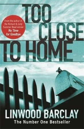 Too Close to Home av Linwood Barclay