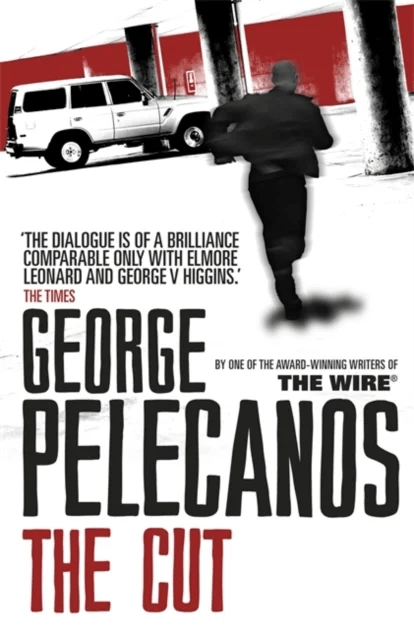 The Cut av George Pelecanos