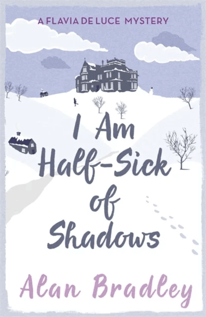 I Am Half-Sick of Shadows av Alan Bradley